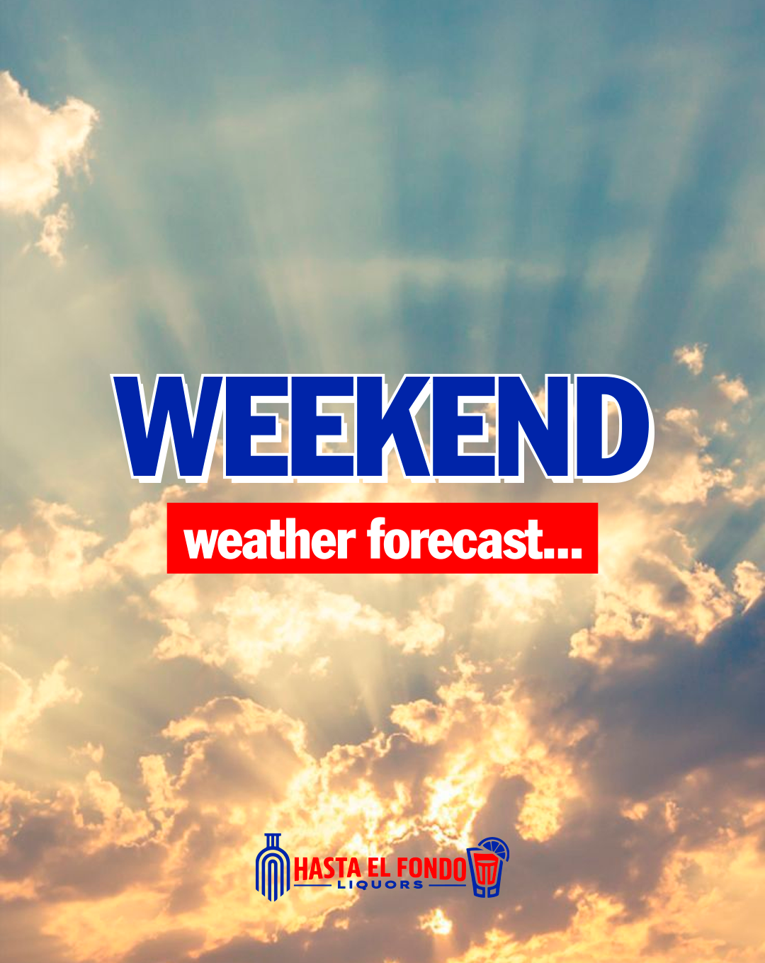 Hasta El Fondo weekend forecast Instagram post